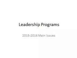 Leadership Programs  2015-2016 Main Issues