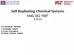 Self Replicating Chemical Systems