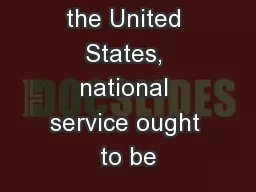 Resolved : In the United States, national service ought to be