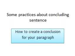 Some practices about concluding sentence
