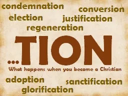 TION What happens when you become a Christian