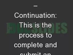 PNG Continuation – Continuation: This is the process to complete and submit an Online