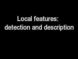 Local features: detection and description