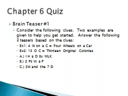 Chapter 6 Quiz Brain Teaser #1