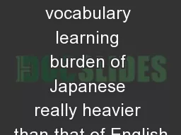 Is  the vocabulary learning burden of Japanese really heavier than that of English