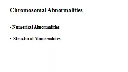 Chromosomal  Abnormalities