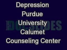 Depression Purdue University Calumet Counseling Center