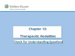 Chapter  12: Therapeutic Modalities