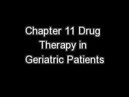 Chapter 11 Drug Therapy in Geriatric Patients