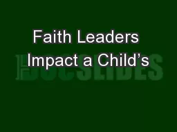 Faith Leaders Impact a Child’s