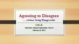 Agreeing to Disagree …