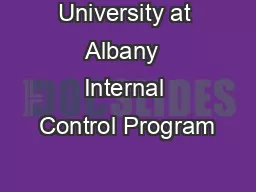 University at Albany  Internal Control Program