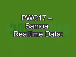 PWC17 – Samoa Realtime Data: