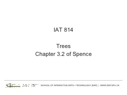 IAT 814 Trees Chapter 3.2 of Spence