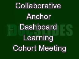 Democracy Collaborative Anchor Dashboard Learning Cohort Meeting