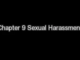 Chapter 9 Sexual Harassment