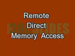 Remote Direct Memory  Access