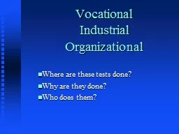 Vocational  Industrial  Organizational