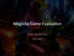 Magicka  Game Evaluation