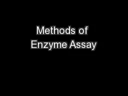 Methods of Enzyme Assay