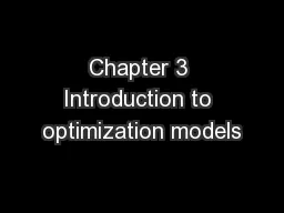 Chapter 3 Introduction to optimization models