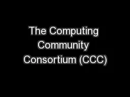The Computing Community Consortium (CCC)