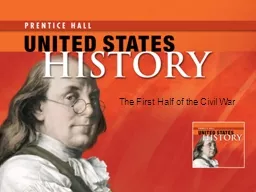 PresentationExpress The First Half of the Civil War