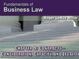 Chapter 9: Contracts – Consideration, Capacity, and Legality