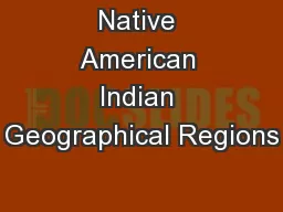 Native American Indian Geographical Regions