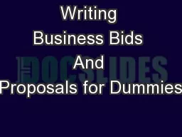Writing Business Bids And Proposals for Dummies