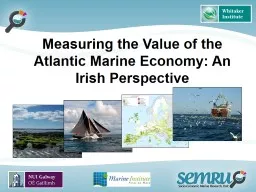 Measuring the Value of the Atlantic Marine Economy: An Irish Perspective