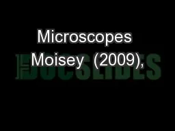 Microscopes Moisey  (2009),