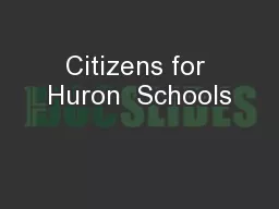 Citizens for Huron  Schools