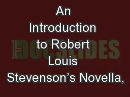 An Introduction to Robert Louis Stevenson’s Novella,