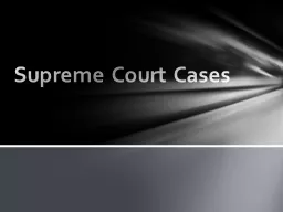 Supreme Court Cases Constitutional Foundations
