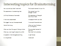 Interesting topics for Brainstorming