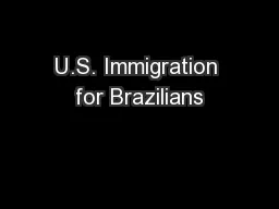 U.S. Immigration for Brazilians
