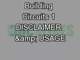 Building Circuits 1 DISCLAIMER & USAGE