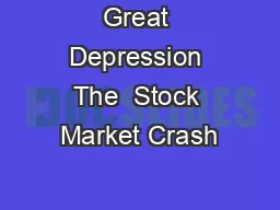 Great Depression The  Stock Market Crash