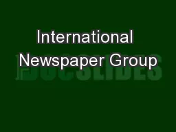 International Newspaper Group