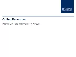 Online Resources From Oxford University Press
