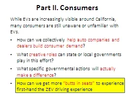 Part II.  Consumers While EVs are increasingly visible around California,