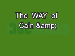 The  WAY  of Cain &