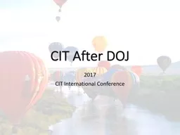 CIT After DOJ 2017 CIT International Conference