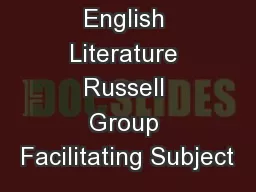 English Literature Russell Group Facilitating Subject
