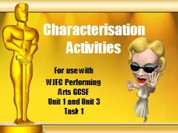 Characterisation Activities