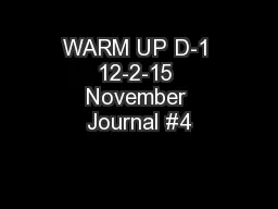 WARM UP D-1 12-2-15 November Journal #4