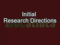 Initial Research Directions