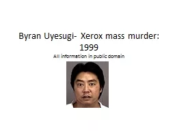 Byran   Uyesugi- Xerox mass