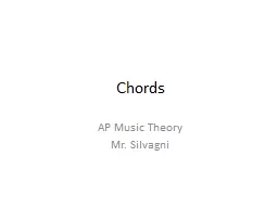 Chords AP Music Theory Mr. Silvagni